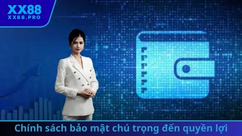 Chính sách bảo mật chú trọng đến quyền lợi người chơi